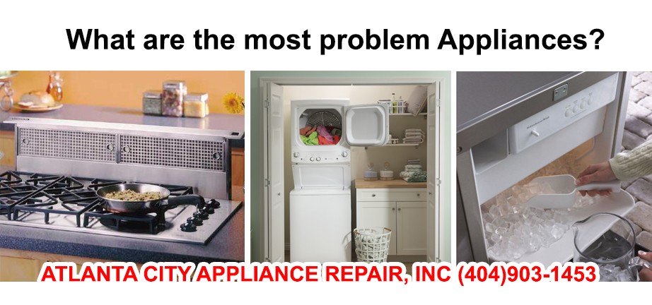 What are the most problem Appliances